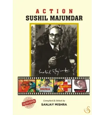 Action : Sushil Majumdar (Colour Edition) Action : Sushil Majumdar (Colour Edition)